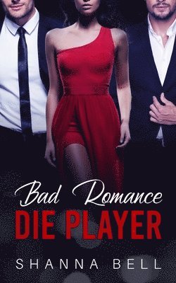 Bad Romance - Die Player 1