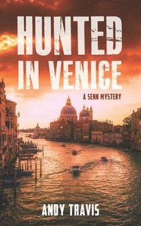 bokomslag Hunted in Venice