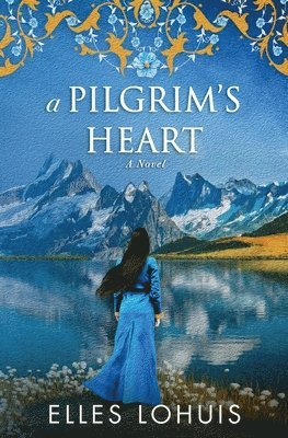 A Pilgrim's Heart 1