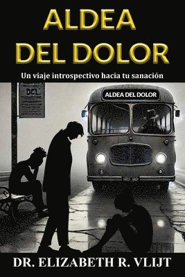 bokomslag Aldea del Dolor