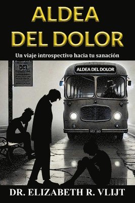 Aldea del Dolor