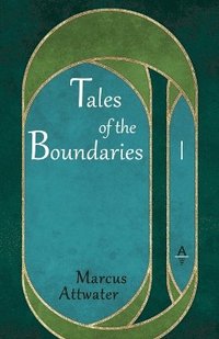 bokomslag Tales of the Boundaries 1