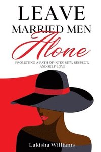 bokomslag Leave Married Men Alone