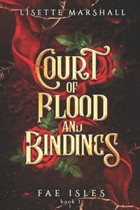 bokomslag Court of Blood and Bindings