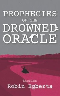 bokomslag Prophecies of the Drowned Oracle