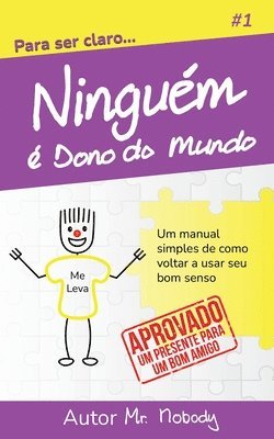 Ninguem  Dono Do Mundo 1