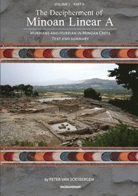 bokomslag The Decipherment of Minoan Linear A, Volume I, Part II