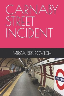 Carnaby Street Incident 1