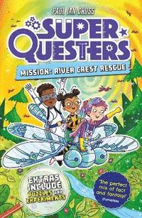 bokomslag SuperQuesters Mission: River Crest Rescue