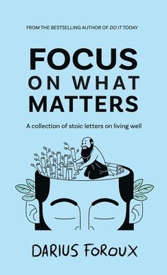 Focus on What Matters 1
