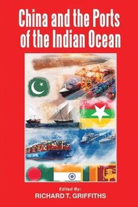 bokomslag China and the Ports of the Indian Ocean
