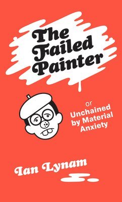 The Failed Painter 1