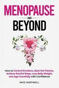 bokomslag Menopause and Beyond