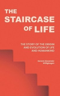 bokomslag The Staircase of Life