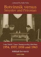 bokomslag Botvinnik versus Smyslov and Petrosian