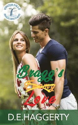 Bragg's Love 1