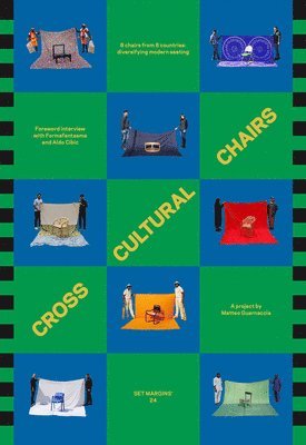 Matteo Guarnaccia - Cross Cultural Chairs: 8 Chairs from 8 Countries, Häftad