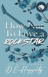 bokomslag How to Love a Rockstar