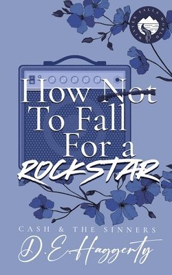 How to Fall For a Rockstar 1