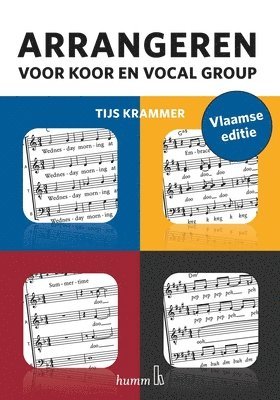 bokomslag Arrangeren voor koor en vocal group - Vlaamse editie