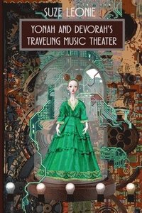 bokomslag Yonah and Devorah's Traveling Music Theater