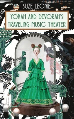 Yonah and Devorah's Traveling Music Theater 1