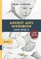 Heiko Schöning - Angriff aufs Mikrobiom, Inbunden