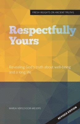 Respectfully Yours 1