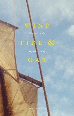 Wind, Tide and Oar 1