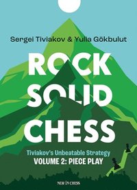 bokomslag Rock Solid Chess: Piece Play