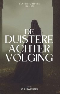 bokomslag De Duistere Achtervolging