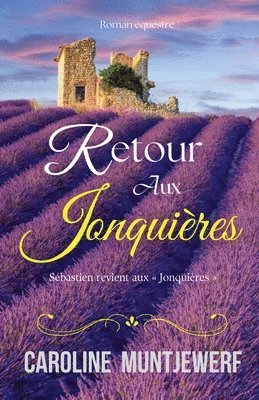 bokomslag Retour aux Jonquires