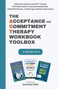 bokomslag The Acceptance and Commitment Therapy Workbook Toolbox