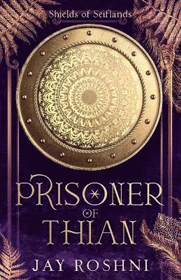 Prisoner of Thian 1