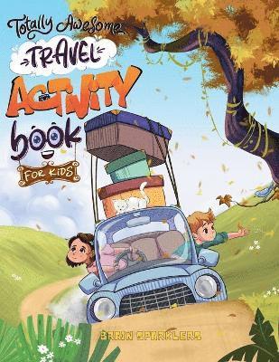 Totally Awesome Travel Activity Book for Kids 1