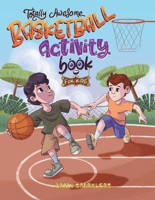 bokomslag Totally Awesome Basketball Activity Book for Kids