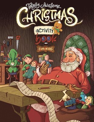 bokomslag Totally Awesome Christmas Activity Book for Kids