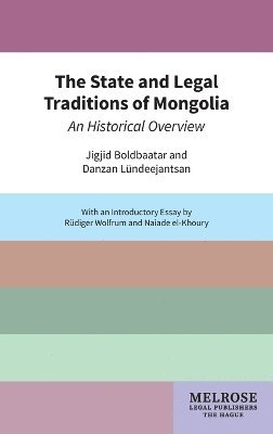 bokomslag State and Legal Traditions of Mongolia
