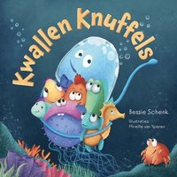 bokomslag Kwallen Knuffels