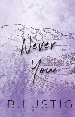 B Lustig, Billie Lustig - Never You, Häftad