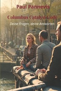 bokomslag Columbus Catalyst Code: Jouw vragen, jouw antwoorden