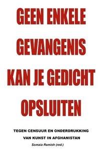 bokomslag Geen enkele gevangenis kan je gedicht opsluiten