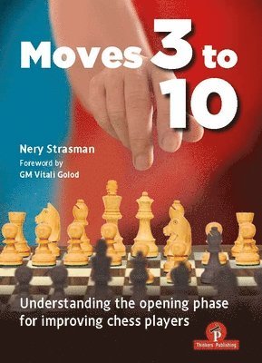 Strasman, Nery Strasman, Strasman Nery - Moves 3 to 10, Inbunden