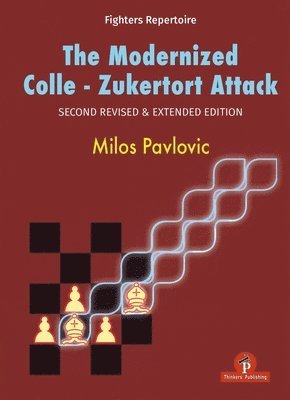 bokomslag Modernized Colle-Zukertort Attack