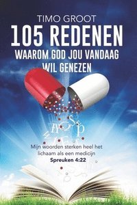 bokomslag 105 redenen waarom God jou vandaag wil genezen