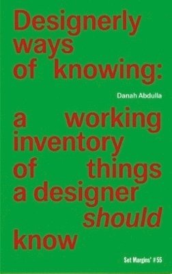 Designerly ways of knowing 1