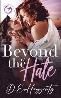 bokomslag Beyond the Hate