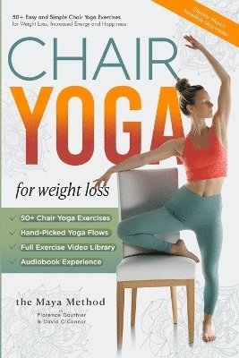 bokomslag Chair Yoga for Weight Loss - The Maya Method