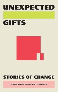 bokomslag Unexpected Gifts