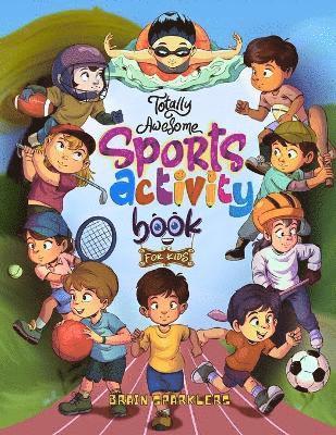 bokomslag Totally Awesome Sports Activity Book for Kids